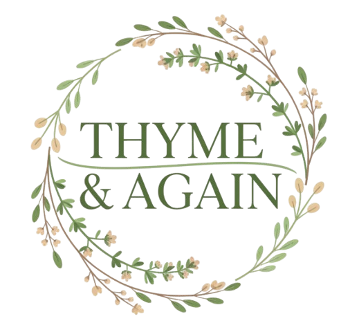 Thyme & Again